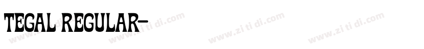 Tegal Regular字体转换